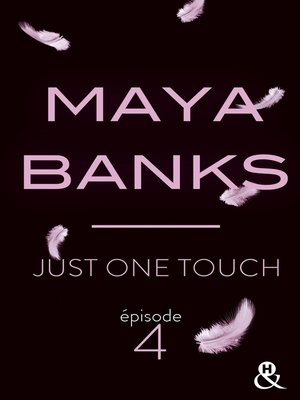 cover image of Just One Touch--Episode 4